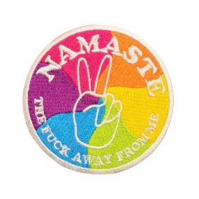 NAMASTE THE FUCK AWAY FROM ME MultiMoodz Patch